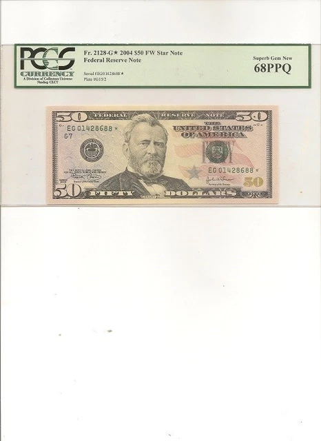 Fr.2128-G* 2004 $50 Fw Star Note Federal Reserve Pcgs 68Ppq  Superb Gem New