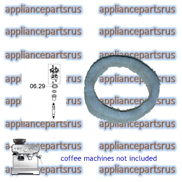 BREVILLE BES870 BES880 Felt Washer for Grinder Part BES870/06.29