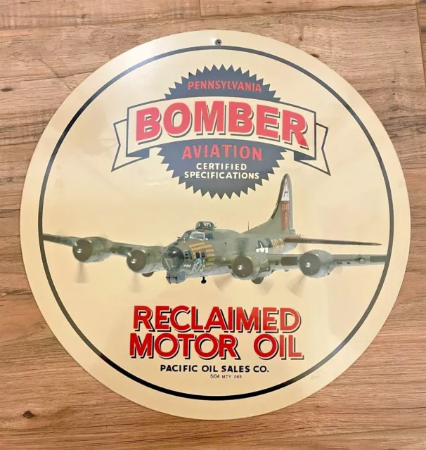 B-17 Bomber Aviation Reclaimed Motor Oil Pacific Oil Reproduction Aluminum Sign