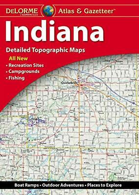 Indiana State Atlas & Gazetteer, by DeLorme, - 2020, 6th edition, DISCOUNTED