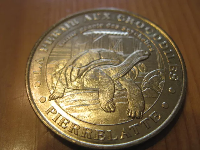 Médaille touristique Monnaie de Paris Pierrelatte Ferme aux crocodiles Tortue