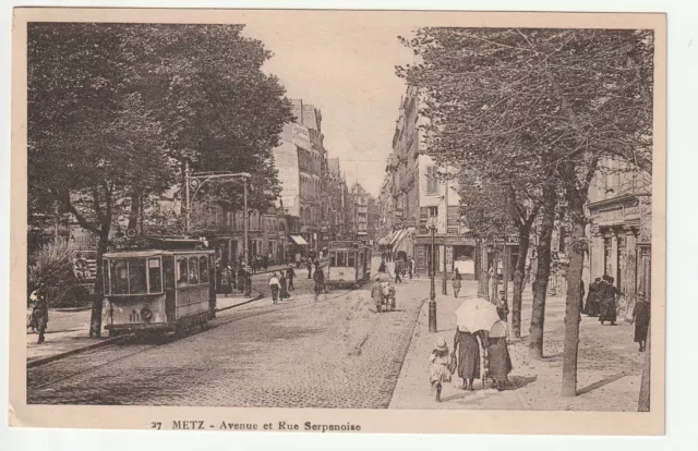 METZ - Moselle - CPA 57 - trams - tramway avenue et Rue Serpenoise