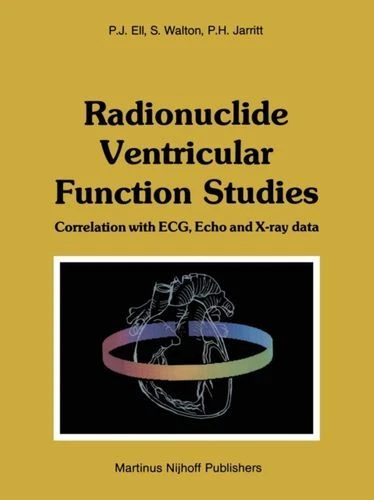 Radionuclide Ventricular Function Studies UC Walton Stephen Springer Paperback