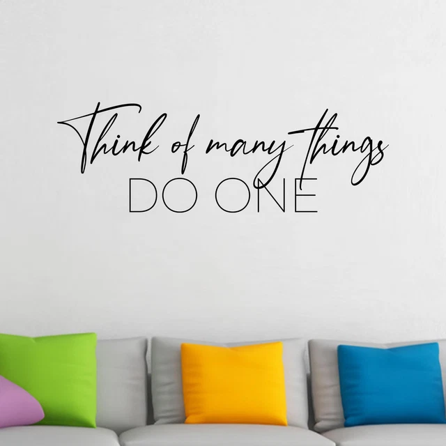 Think Of Many Things Do One Wall Sticker Decal Quote Motivational Inspiring UK