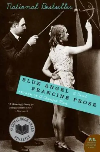 Blue Angel: A Novel - Paperback By Prose, Francine - GOOD