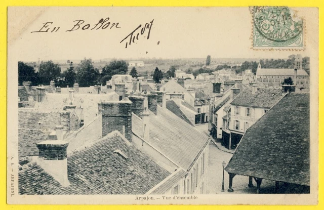 cpa 1900 ARPAJON (Essonne) overview "En Ballon" to Sophie JUDEY of PARIS
