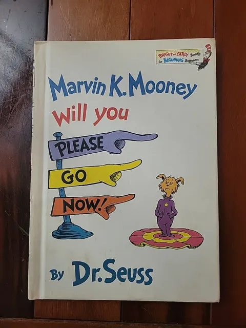 VINTAGE MARVIN K. Mooney Will You Please Go Now by DR SEUSS 1972 $9.99 ...