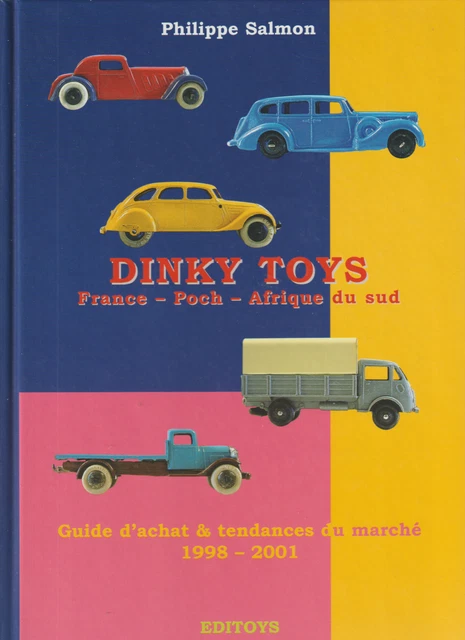 Guide des Dinky-Toys anglais (1953-1980) de 1996 - Passion
