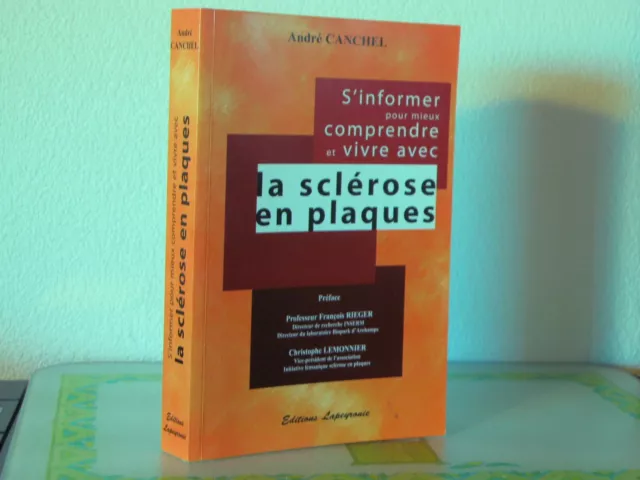 LA SCLEROSE EN PLAQUES / André CANCHEL