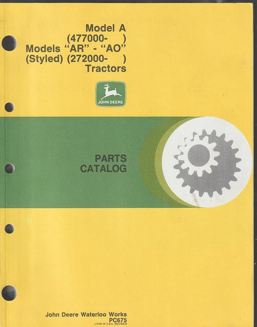 JOHN DEERE PARTS Catalog Model A, AR, AO Tractors 1960 PC675 12.00