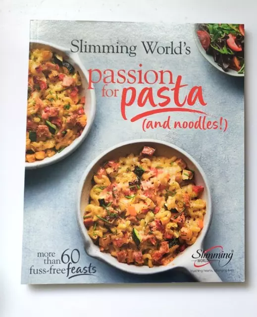 Passione per pasta e spaghetti - Libro del mondo dimagrante