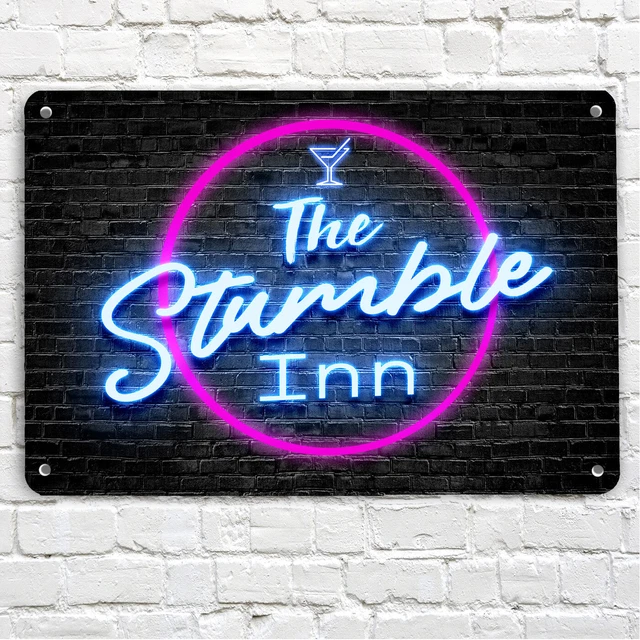 The Stumble Inn Neon Stampa Effetto Asta Insegna A4 Metallo Placca BAR E Squadre
