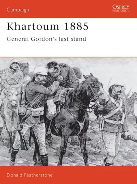 KHARTOUM 1885 - GENERAL GORDON'S LAST STAND (CAM Nr. 23)