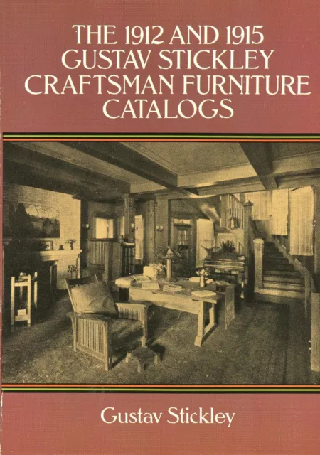 Antique Arts Crafts L & J.G. Stickley Furniture / 1912 & 1915 Catalog Reprints