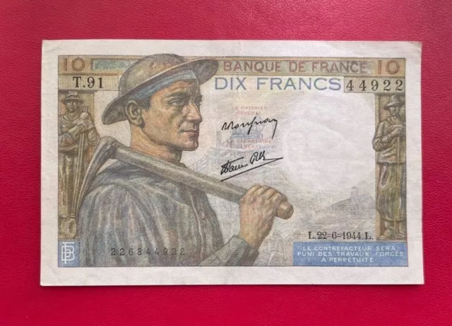 Beau billet de 10 Francs Mineur 22-6-1944. Etat TTB