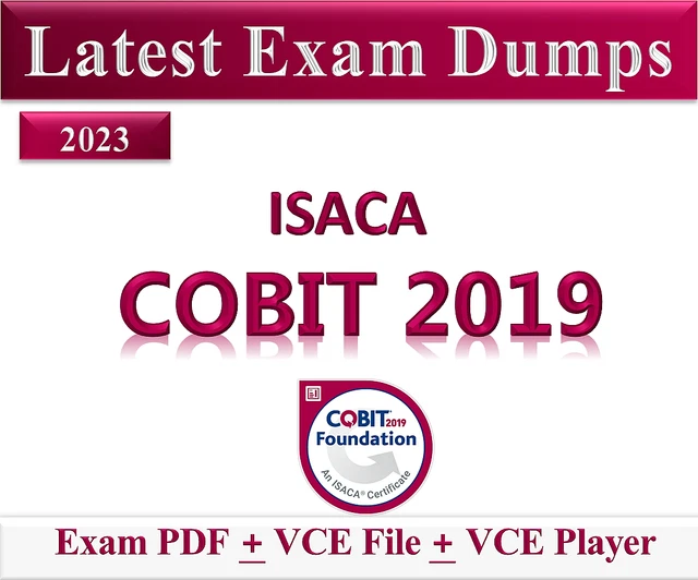 ISACA COBIT 2019 Exam Dump in PDF, VCE - APRIL 2023 Updated! 148 Q&A