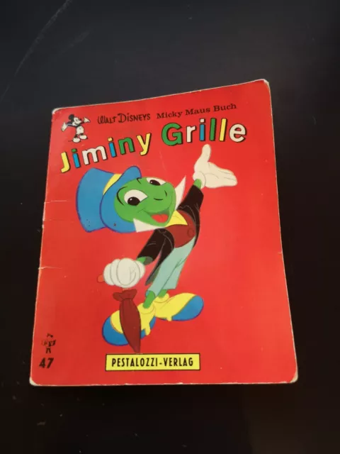 Jiminy Grille - Walt Disney Micky Maus Buch Nr. 47 Pestalozzi