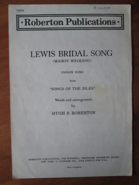 Lewis Bridal Song (Mairi's Wedding) Unison Song by Hugh S Robertson Sheet Music