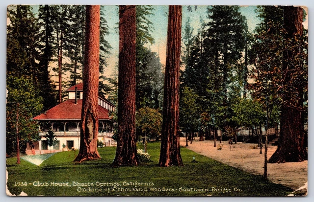 Southern Pacific Company Club House in Shasta Springs, California Postcard