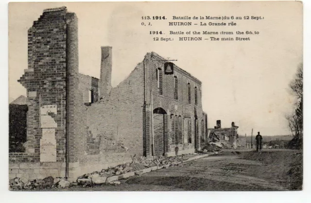 HUIRON - Marne - CPA 51 - Grande guerre - la grande rue - ruines