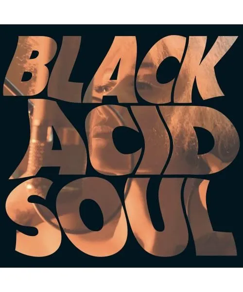 Black Acid Soul [VINYL]