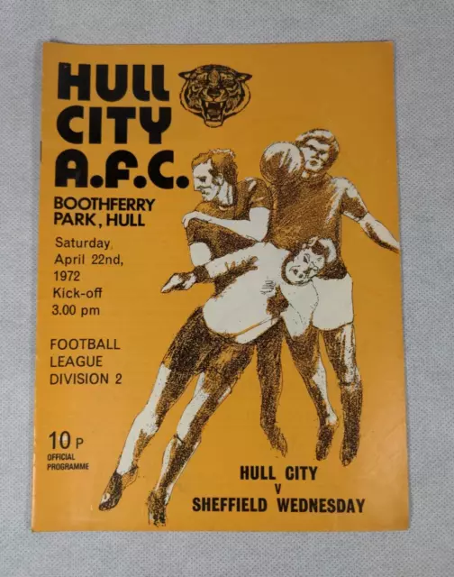 Hull City v Sheffield Wednesday Vintage Football Match Program 22/04/1972