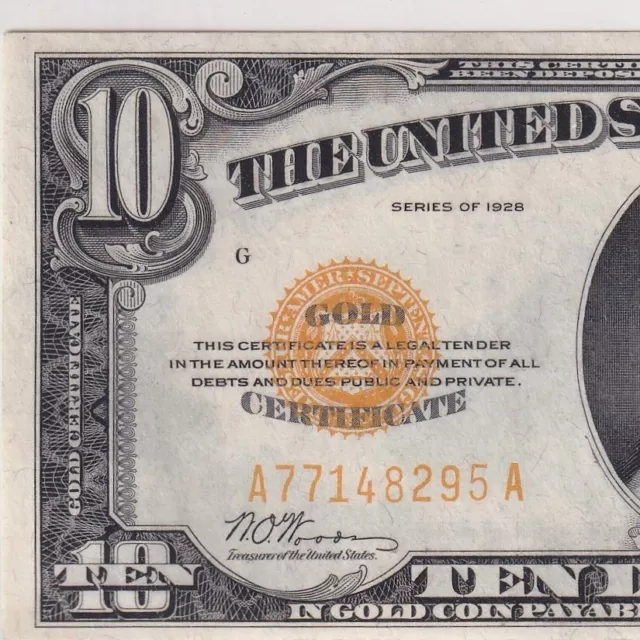 1928 Ten Dollar $10 GOLD CERTIFICATE note Fr#2400—Choice Uncirculated—No Reserve