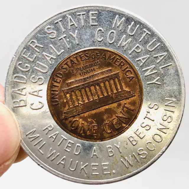 Vintage BADGER STATE MUTUAL Encased Cent Lucky Penny 1967 Milwaukee Wis A23