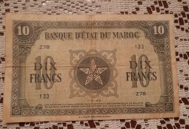 WW3 - 1-5-1943 Banque Detat Du Maroc Dix Francs 10  Banknote- Morocco.