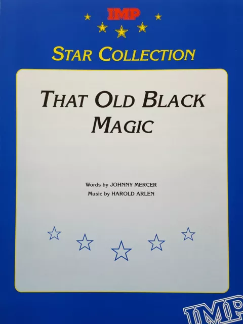 That Old Black Magic (Piano/Vocal/Guitar Sheet Music) Arlen/Mercer OUT OF PRINT!