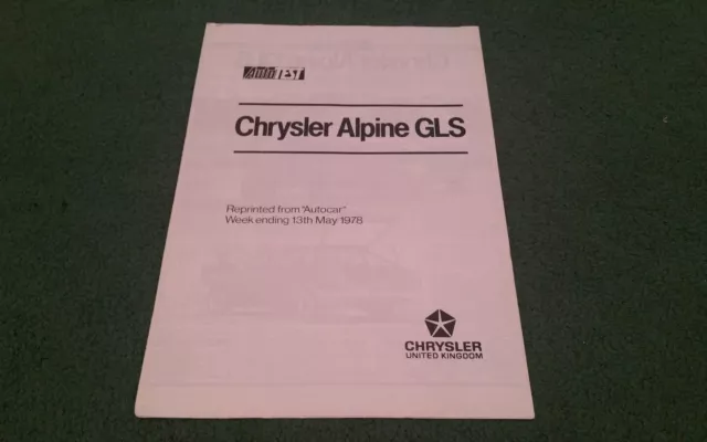 May 1978 CHRYSLER ALPINE GLS AUTOCAR ROAD TEST REPRINT FOLDER - UK BROCHURE