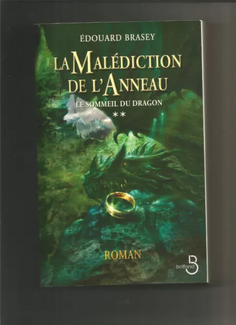 La Malédiction de l'anneau T. 2 - Édouard BRASEY