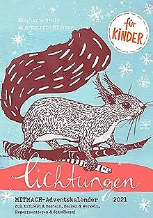 Lichtungen für Kinder – Advent 2021: Der Adventskalender... | Buch | Zustand gut