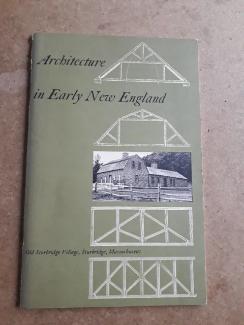 Architecture in Early New England by Abbott Lowell Cummings. PAPERBACK. 1974.