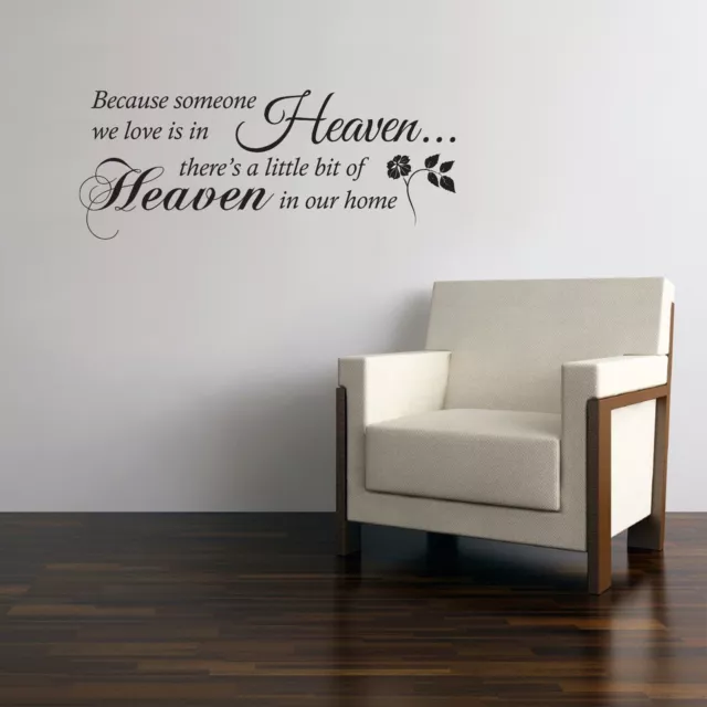 BECAUSE SOMEONE WE love is in Heaven quote heart plaque sign