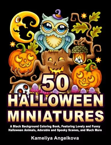 50 HALLOWEEN MINIATURES: A Black Background Coloring Book, Featu