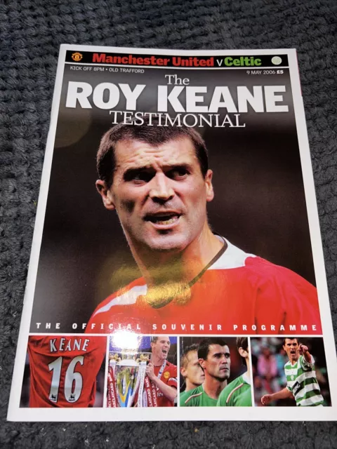 Manchester Utd V Celtic Roy Keane Testimonial 9th May 2006