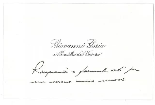 1985 ca ROMA Giovanni GORIA Ministro del Tesoro - Biglietto di auguri AUTOGRAFO