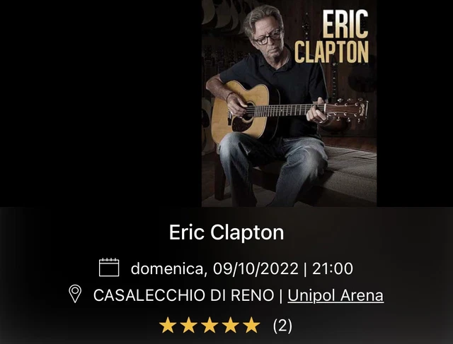2 biglietti Parterre eric clapton bologna 09/10/2022