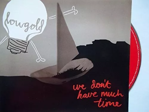 Lowgold + Maxi-CD + We don't have much time (2003)