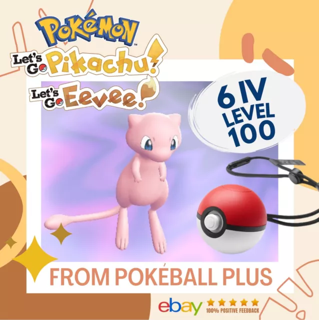 Mew Pokeball Plus Normal Level 100 Pokemon Let’s Go Pikachu Eevee Legit 6IV Ball