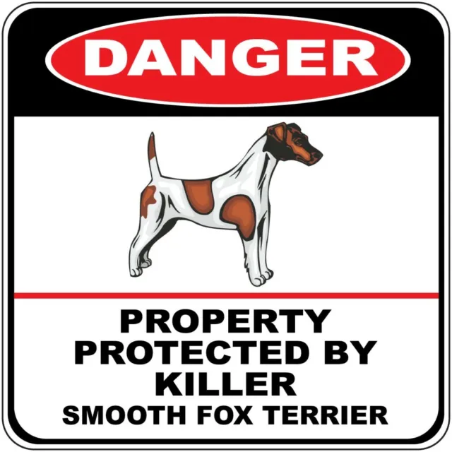 Crossing Sign Danger Property Protected Killer Smooth Fox Terrier Dog Cross Xing