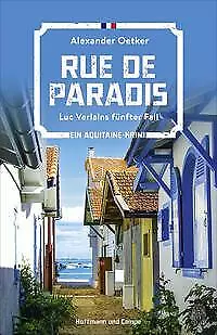 Rue de Paradis - Luc Verlains  5. Fall von Alexander Oetker (2021, Taschenbuch)