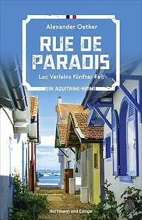 Rue de Paradis - Luc Verlains  5. Fall von Alexander Oetker (2021, Taschenbuch)