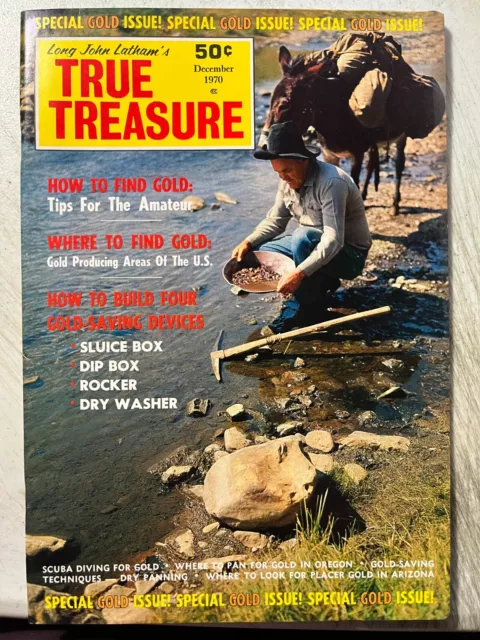 Long John Latham's True Treasure Magazine December 1970 Volume 4 # 12 GOLD ISSUE
