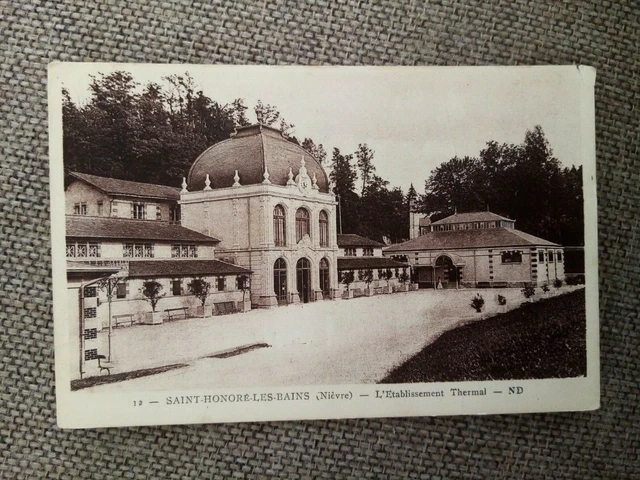 Cpa Saint Honoré Les Bains L Établissement Thermal