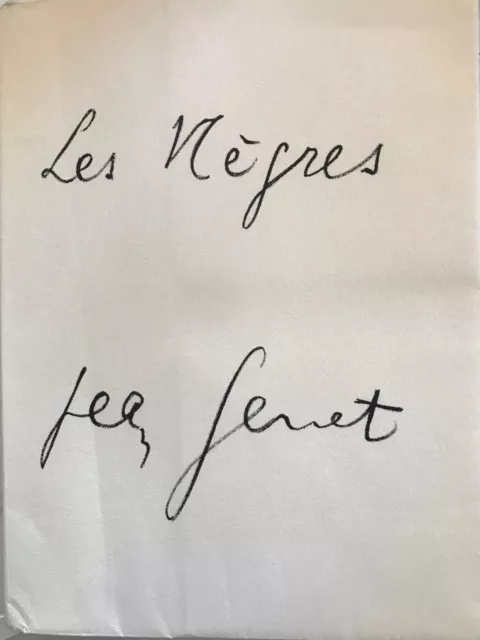 Jean GENET : Les nègres. Edition originale numérotée (1958).
