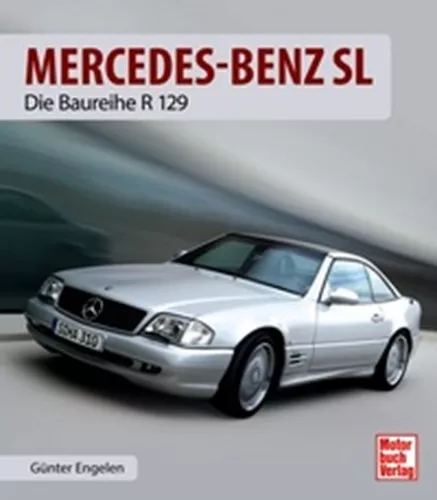 G. Engelen: Mercedes-Benz SL Die Baureihe R 129 (SL 280 500 73 AMG Buch) NEU