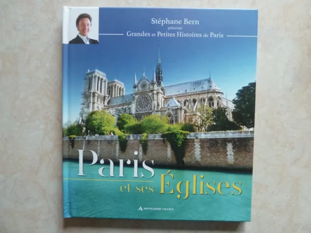 Paris Et Ses Eglises Grandes Et Petites Histoires De Paris (Stephane Bern, 2016)