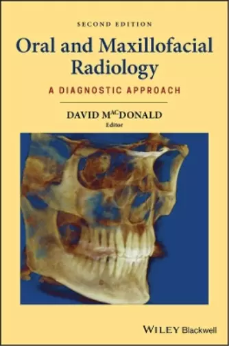 David MacDonald Oral and Maxillofacial Radiology (Relié)